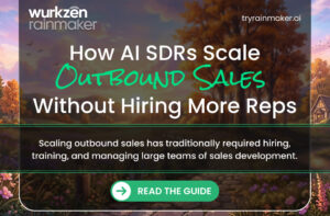 Wurkzen Rainmaker™ | Agentic Voice AI for Sales | How AI SDRs Scale Outbound Sales Without Hiring More Reps outbound sales